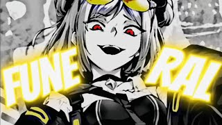 Nightcore  Funeral s