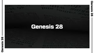 Genesis 28 Bible Reading | NIV