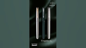 Elegance That Lasts | Luxor Parker Pens Collection