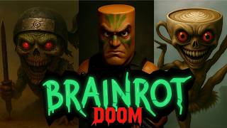 Brainrot Doom Ep1 Official Music Video