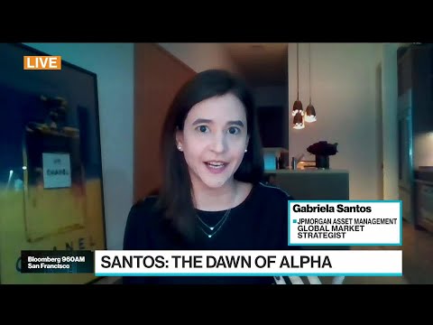 JPMorgan's Santos Sees 'Dawn of Alpha' Signs in Markets