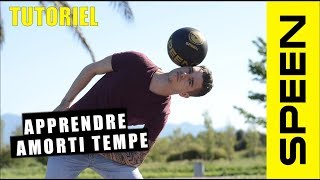 Speen - Apprendre à tenir le ballon sur la tempe (upper)