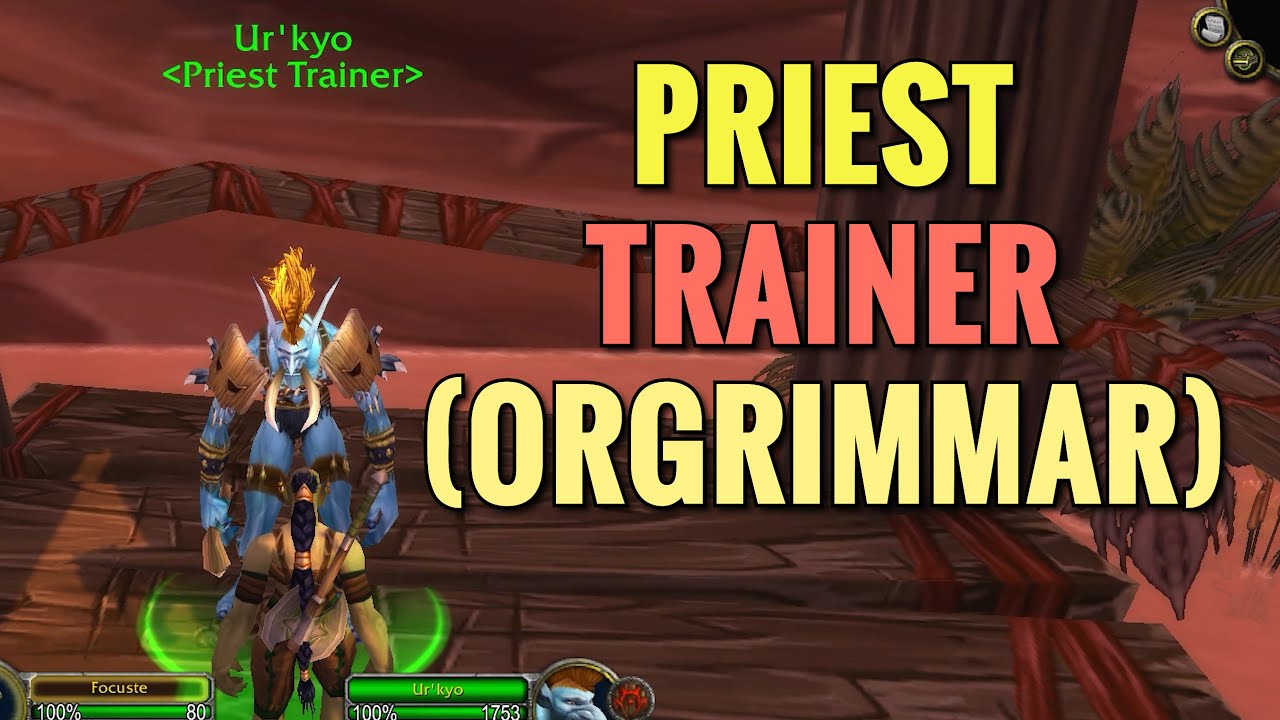 Orgrimmar Priest Trainer (WoW Classic)