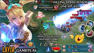 Layla Attack Speed Kills One Hit Kill Layla Best Build Mobilegends Mlbb