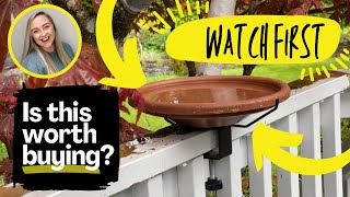 Bird Bath Deck Mounted Balcony Railing Quick Product Review - Amazon Finds - Our Experience
