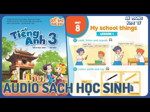 Video Unit 8 My School Things | Audio Sách Học Sinh Tập 1... - YouTube