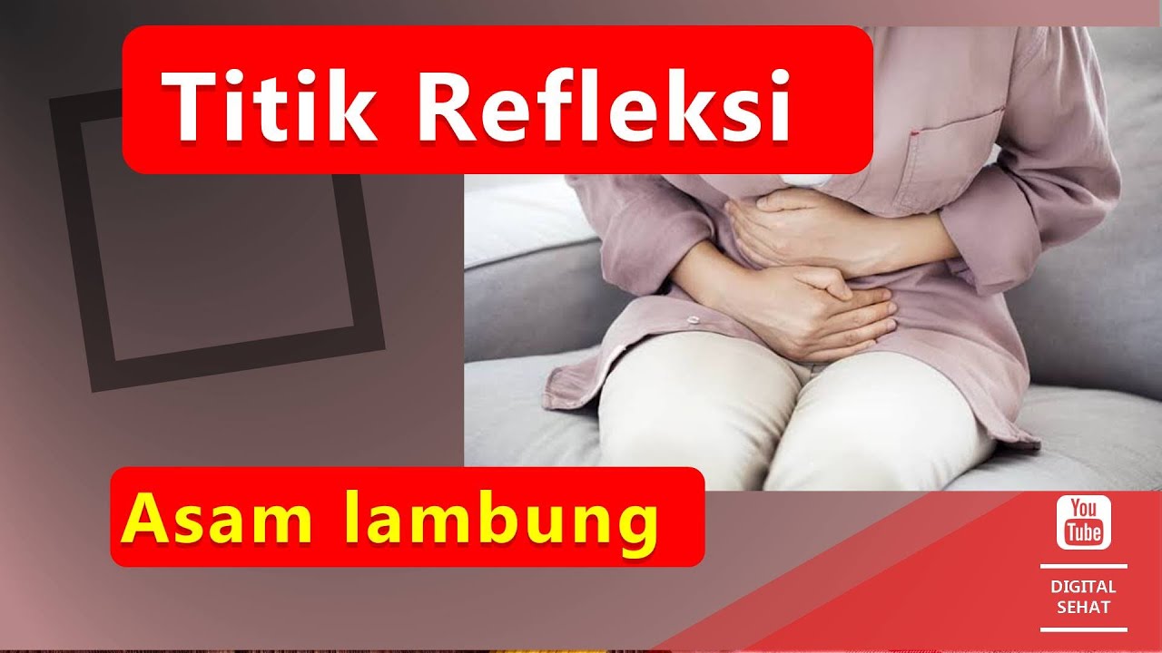 Titik akupuntur asam lambung