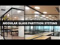 Modular Glass Partition System | Iqubx | Amit Garg