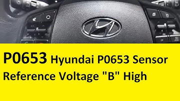 Hyundai Kia P0653 Sensor Reference Voltage B High