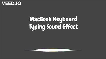 MacBook Keyboard Typing Sound Effect