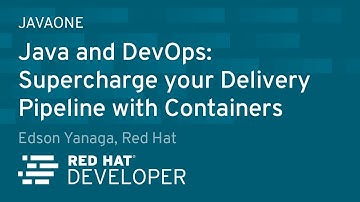 Java and DevOps: Supercharge your Delivery Pipeline with Containers by Edson Yanaga
