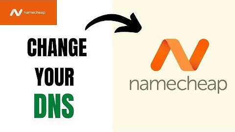 How to Change Domain Name Servers (DNS) in Namecheap
