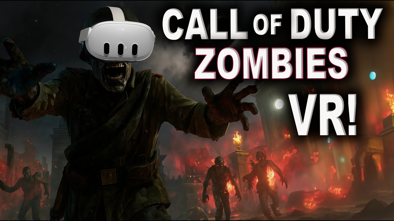 Call of Duty Zombies VR – The Ultimate Meta Quest Zombie Experience ...
