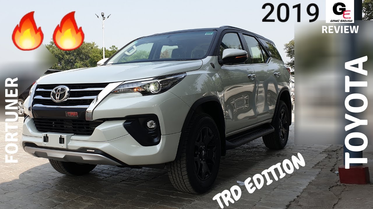 2019 Toyota Fortuner TRD Celebratory Edition 2019 Fortuner detailed walkaround review 2019 Toyota Fortuner TRD Celebratory Edition 2019 Fortuner detailed walkaround review