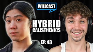 Hybrid Calisthenics: Ethical Business, Alex Hormozi, Cancel Culture, Balanced Diet - WILLCAST 43