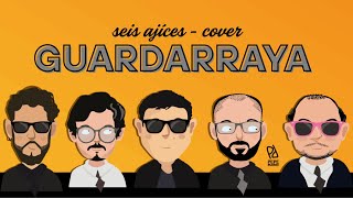 Guardarraya - Seis Ajíces. (Guitarra - cover)