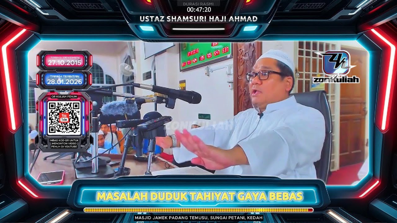 TAZKIRAH : Perbezaan Cara Duduk Tahiyat, Yang Mana Satu Betul? - Ustaz Shamsuri Ahmad