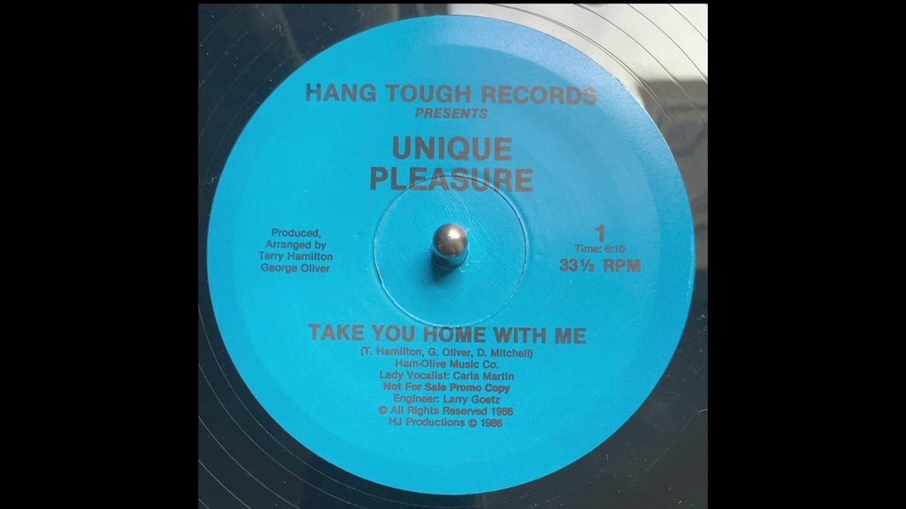 Unique Pleasure  - Take You Home With Me