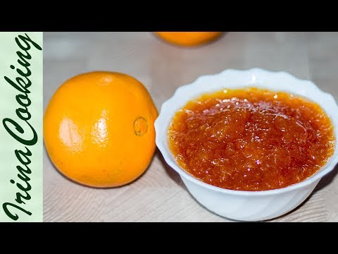 Ароматный Апельсиновый Джем 🍊 Homemade Orange Jam Recipe ✧ Ирина Кукинг