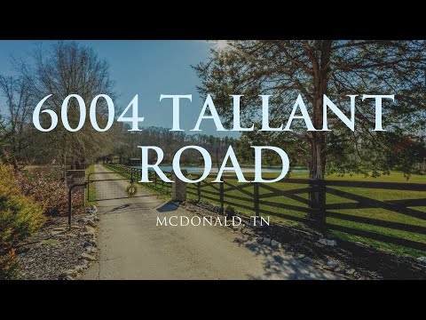6004 Tallant Rd, McDonald, TN home video tour