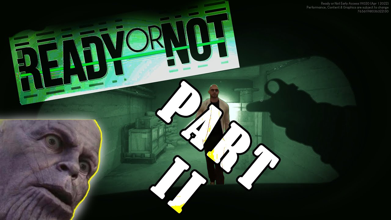 Ready or Not Part 2 | Memekalation - YouTube