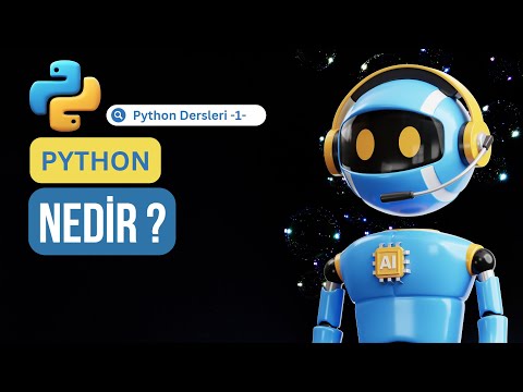 Python Nedir ve Diğer Programlama Dillerinden Farkları Nelerdir ? | Python Dersleri -1-  | 2024