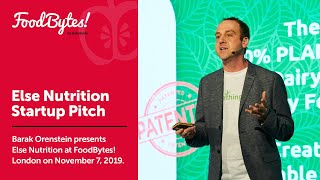 Else Nutrition - Full Pitch - Foodbytes London 2019