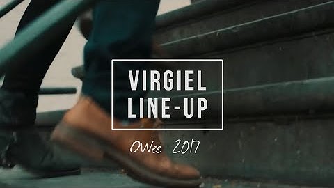 Virgiel OWee 2017 || LINE-UP