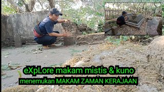 EXPLORE MAKAM HOROR | menemukan makam kuno zaman kerajaan jawa