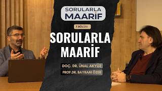 Maarif Modelinde Aksiyolojik Bütünlük Nedir? Sorularla Maarif 7. Bölüm