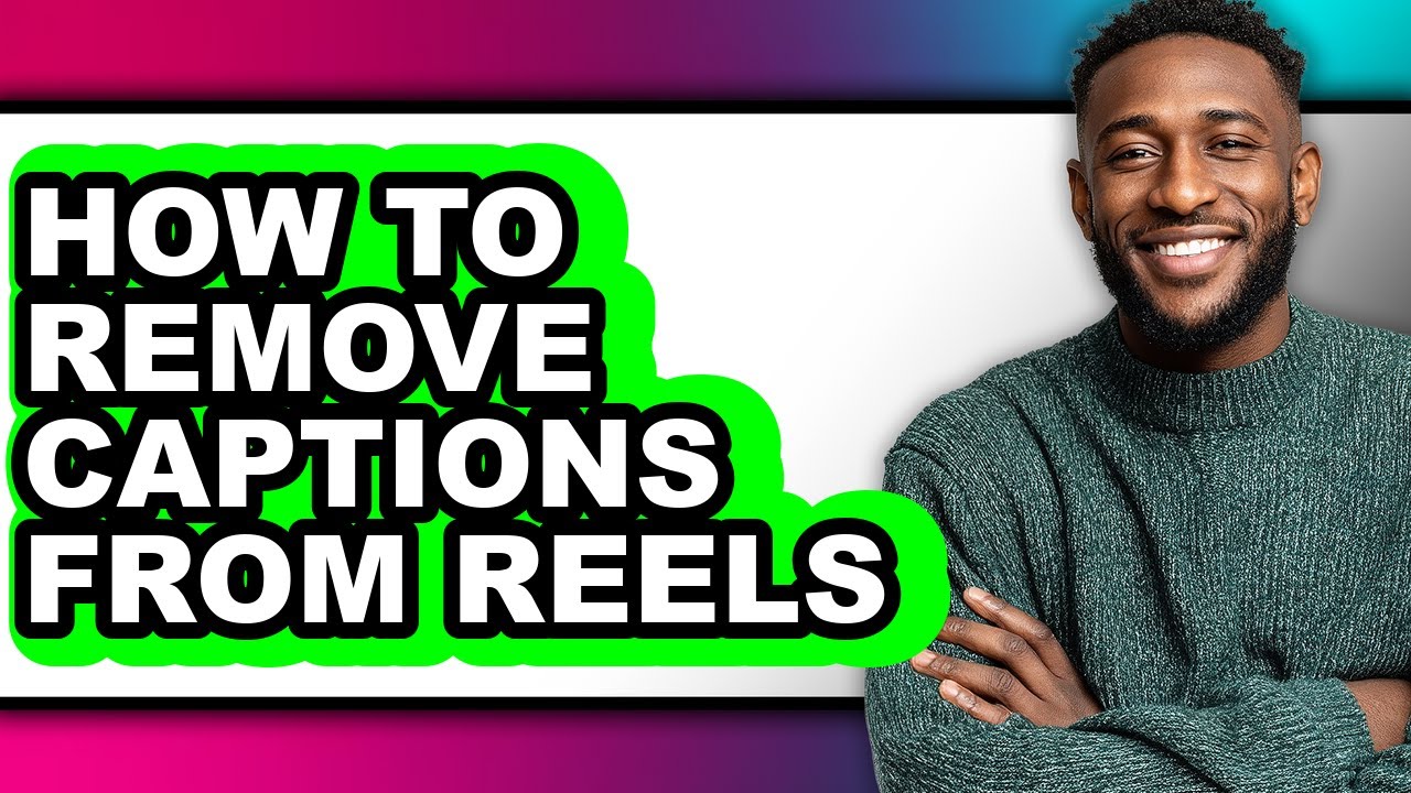 How to Remove Captions from Reels (only Way)