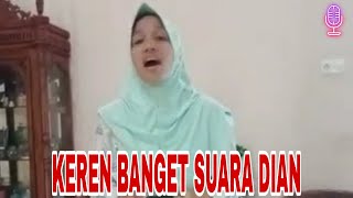 KEREN BANGET SUARA DIAN || Seinggok Sepemunyian
