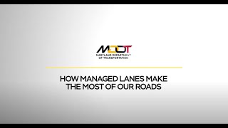 How Managed Lanes Make the Most of Our Roads