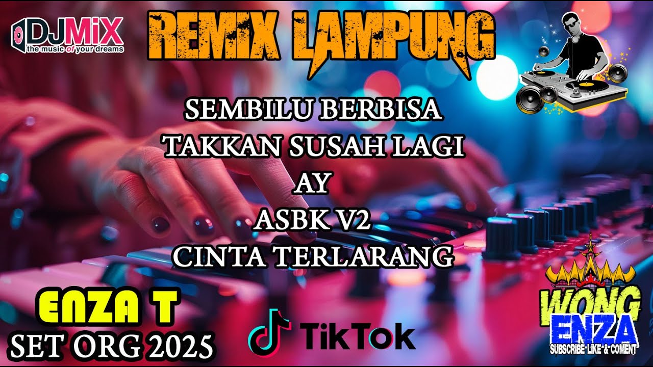 SEMBILU BERBISA - SET ORG 2025 || REMIX LAMPUNG - ENZA T