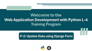 P-2: Update Data using Django From | Django Form Tutorial | WADP-B6
