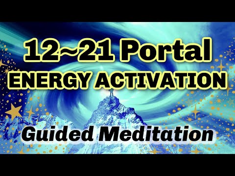 12/21/21 Portal Energy Activation ✨Grounding Heaven on Earth?Infinite Abundance, Peace, Higher Love?