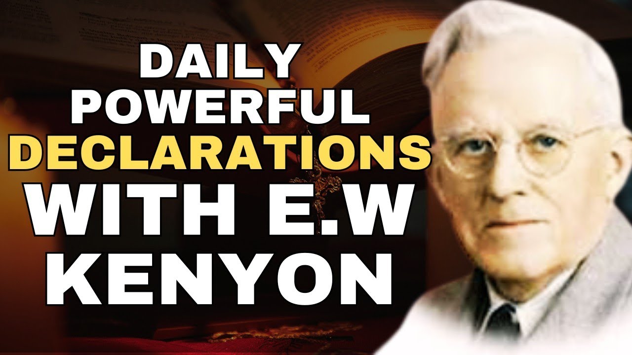 1000+ Affirmations For Creating Your Realities in Different Areas From EW Kenyon Insights