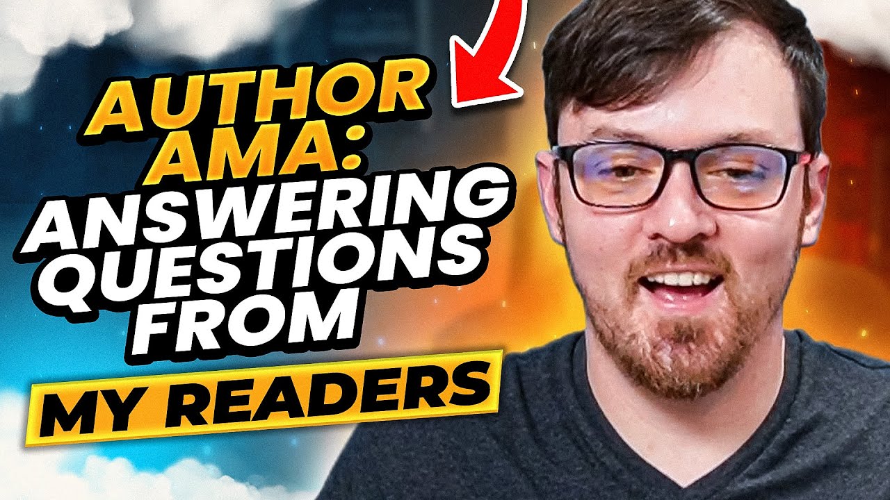 Author AMA: Answering Questions From My Readers