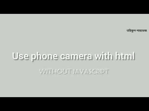 How to use phone camera with html