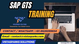 SAP GTS Training | Online Certification Course | by Vistasparks Solutions