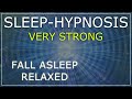 Fall asleep relaxed  hypnosis  very strong without retrieval steviejoharris