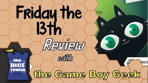 Friday the 13th Review - with the Game Boy Geek