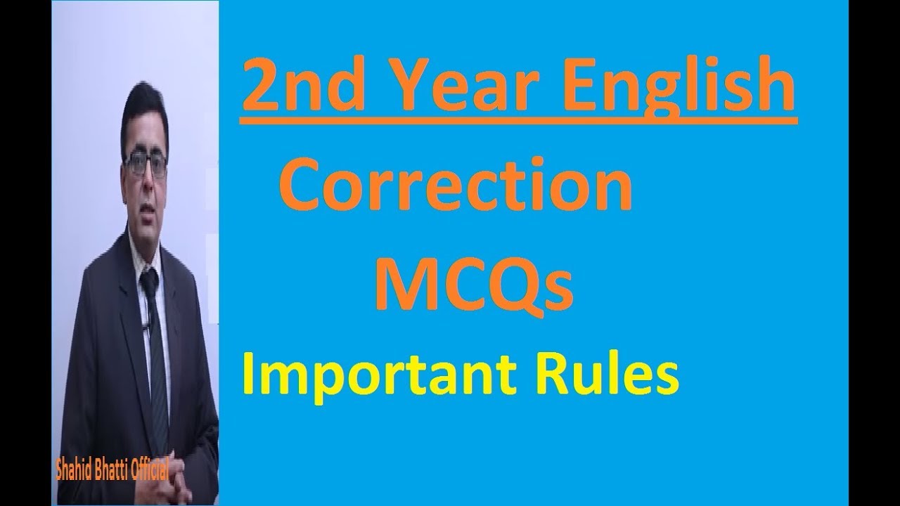 2nd year English correction MCQs solved taken from past papers,lecture