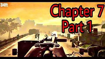 InTo The Dead 2 / Chapter 7 / Part 1 Gameplay // Official Game Center