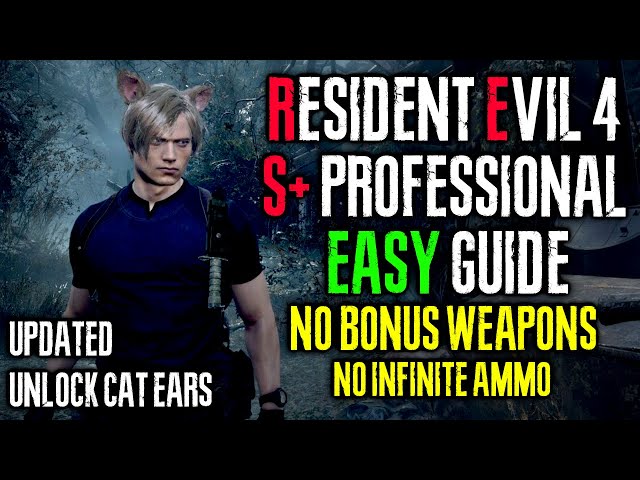 RE4 Remake, How To Get S+ Rank - Requirements