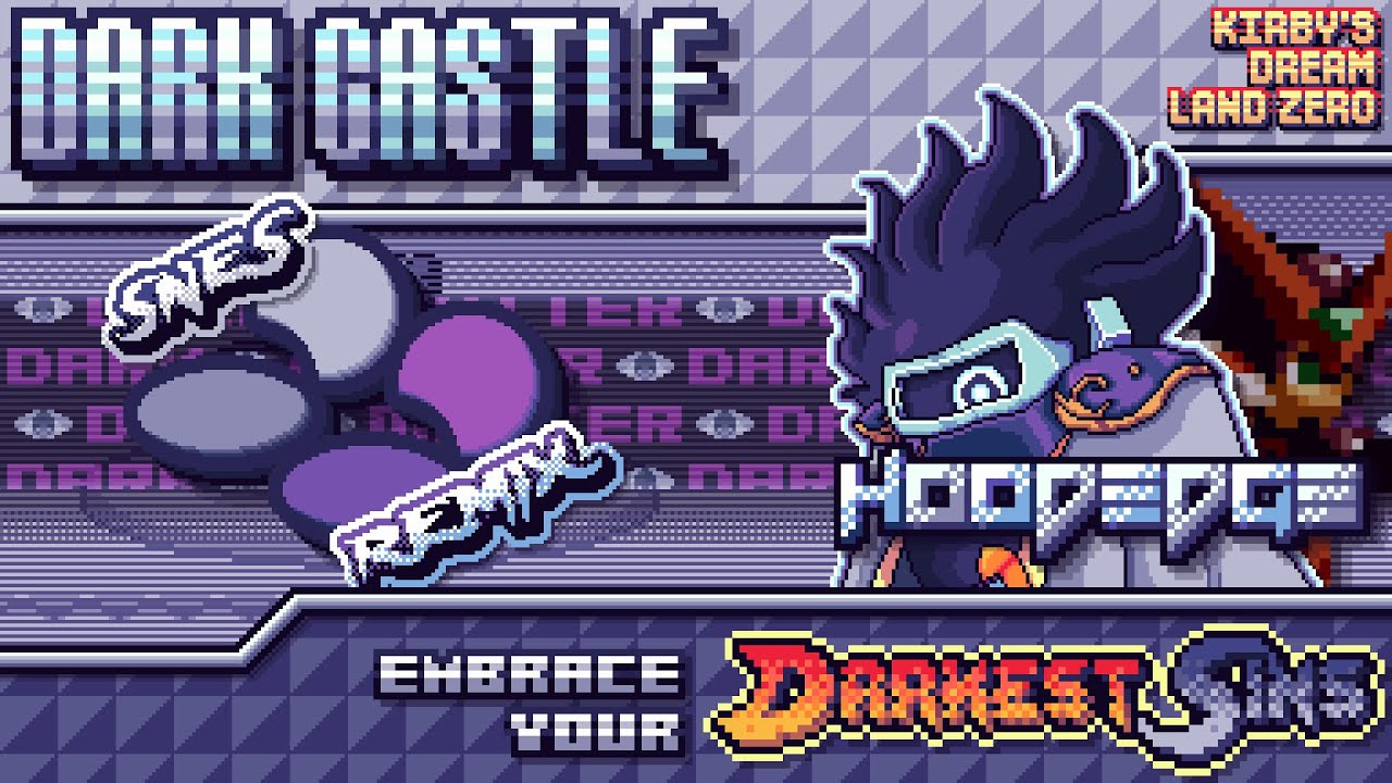 Kirby's Dream Land 2 - Embrace your Darkest Sins 😈 ~ Dark Castle 【SNES Neo-Arcadia-mix】