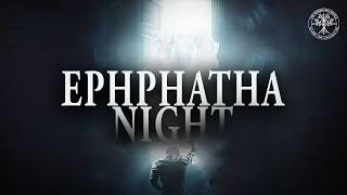 Ephphatha Night | Prophet Uebert Angel &amp; Team