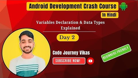 Kotlin for Beginners | Day 2 | Variables and Data Types Explained