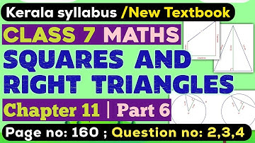 class 7 maths chapter 11 squares and right triangles page 160 question 2 3 4 kerala syllabus part 6
