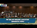 Mk gelar sidang lanjutan sengketa phpu  bip 2903